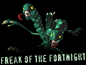 Freak of the Fortnight